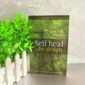 Self Heal by Design