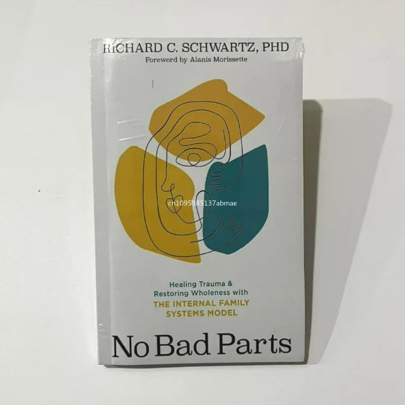 Book titled 'No Bad Parts' by Richard C. Schwartz, PhD on a white background