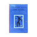 Book cover of 'The Body Keeps the Score' by Bessel van der Kolk on a white background